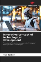 Innovative concept of technological development 3838150503 Book Cover