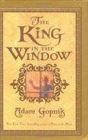 The King in the Window 078681862X Book Cover