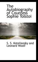 Autobiography of Countess Tolstoy 9356158584 Book Cover