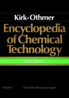 Chocolate and Cocoa to Copper, Volume 6, Encyclopedia of Chemical Technology, 3rd Edition 0471020427 Book Cover