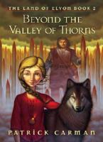 Beyond the Valley of Thorns 0439700949 Book Cover