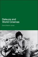 Deleuze and World Cinemas 0826436420 Book Cover