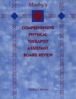 Mosby's Comprehensive Physical Therapist Assistant Board Review 0815110103 Book Cover