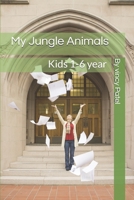 My Animal Jungle Book: Know who am I ?? B09C1CX1VQ Book Cover