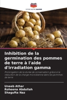 Inhibition de la germination des pommes de terre à l'aide d'irradiation gamma (French Edition) 6209371639 Book Cover