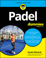 Padel For Dummies 1394394411 Book Cover