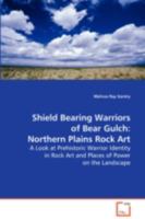 Shield Bearing Warriors of Bear Gulch 3639080319 Book Cover