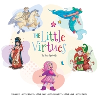The Little Virtues: Volume One 1666746975 Book Cover