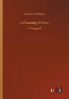 A Charming Fellow, Volume 2 135894993X Book Cover
