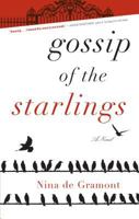 Gossip of the Starlings 1565125657 Book Cover