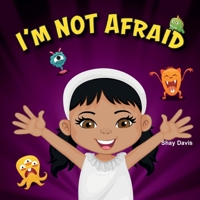 I'M NOT AFRAID B0CNWM4V15 Book Cover