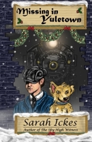 Missing in Yuletown: A Chapter-A-Day Christmas Advent Mystery B0GYW6GQTC Book Cover