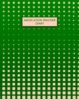 Medication Tracker Diary: Daily Medication Tracker Log Book: LARGE PRINT Daily Medicine Reminder Tracking. Practical Way to Avoid Duplication and Mistakes. 1706943679 Book Cover