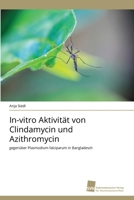 In-Vitro Aktivitat Von Clindamycin Und Azithromycin 3838129407 Book Cover