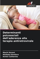 Determinanti psicosociali dell'aderenza alla terapia antiretrovirale 620910097X Book Cover