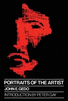 Portraits of the Artist: Psychoanalysis of Creativity and its Vicissitudes 0881630977 Book Cover
