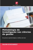 Metodologia de investigação nas ciências da gestão (Portuguese Edition) 6630290852 Book Cover