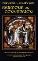 Sermons on Conversion (Cistercian father series) 0879079258 Book Cover