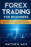 Forex Trading for Beginners 1914037464 Book Cover