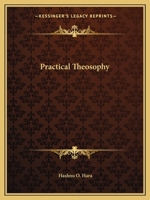 Practical Theosophy 1162592907 Book Cover