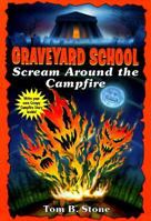 Scream Around the Campfire 0553485369 Book Cover