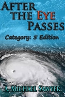 After the Eye Passes B087SCCZW6 Book Cover