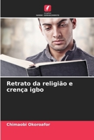 Retrato da religião e crença igbo (Portuguese Edition) 6207967054 Book Cover