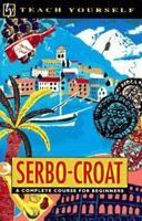 Teach Yourself Serbo-Croat Complete Course (Teach Yourself) 0844238260 Book Cover