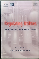 Regulating Utilities: New Issue 1840644796 Book Cover