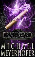 The Dragonward 1940215765 Book Cover