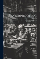 Waterproofing - Primary Source Edition 1021490431 Book Cover