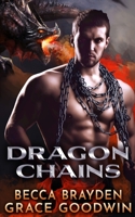 Dragon Chains 1795916338 Book Cover