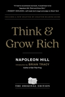 Think and Grow Rich: The Original Edition 0306834723 Book Cover