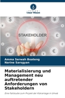 Materialisierung und Management neu auftretender Anforderungen von Stakeholdern 6209508847 Book Cover
