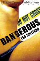 Dangerous 0977880443 Book Cover