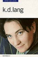 K.d.lang in Her Own Words (In Their Own Words) 0711943079 Book Cover