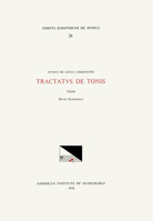 CSM 29 Petrus de Cruce Ambianensi (13th C.), Tractatus de Tonis, Edited by Denis Harbinson: Volume 29 1595513108 Book Cover