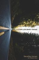 A Long Journey Home 0692047468 Book Cover