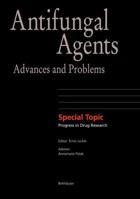 Antiviral Agents: Advances and Problems (Progress in Drug Research) 3764365471 Book Cover