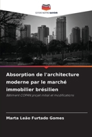 Absorption de l'architecture moderne par le marché immobilier brésilien (French Edition) 6209556795 Book Cover