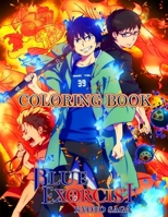 Blue Exorcist Coloring Book: Anime Coloring Book, More then 40 high quality illustrations , Blue Exorcist Manga, Anime Coloring Book ... B08K41XVPY Book Cover