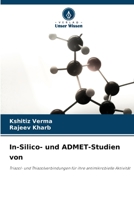 In-Silico- und ADMET-Studien von 6206385078 Book Cover