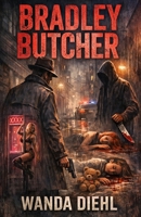 Bradley Butcher B0GZC86HRH Book Cover
