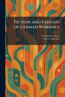 Fiction and Fantasy of German Romance null Book Cover
