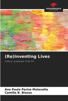 (Re)inventing Lives 6208143268 Book Cover