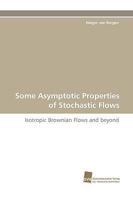 Some Asymptotic Properties of Stochastic Flows 383811745X Book Cover