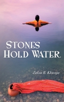 Stones Hold Water B0BJ57JZYB Book Cover