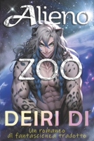 ZOO Alieno: Un Romanzo di Fantascienza Tradotto B0CHGC7WDG Book Cover
