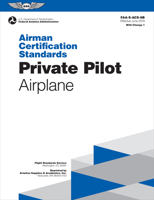 Private Pilot Airman Certification Standards - Airplane: Faa-S-Acs-6a, for Airplane Single- And Multi-Engine Land and Sea 1619549034 Book Cover