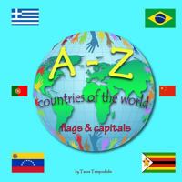 A-Z countries of the world: Learning the ABC with the help of the countries of the world (alphabet) (A-Z early learning Book 3) 1976028116 Book Cover